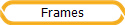 Frames